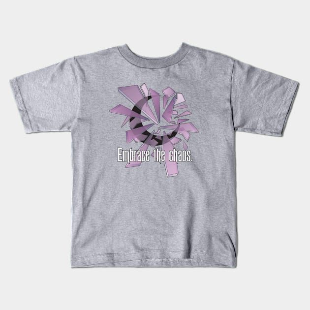 EMBRACE THE CHAOS 2 Kids T-Shirt by Hou-tee-ni Designs